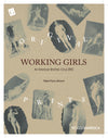 Working Girls Limited Edition