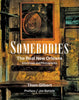 Somebodies
