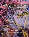 Surfing the Cosmos: Energy and Environment