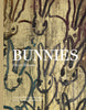 Bunnies Signed Exclusive