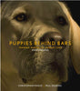Puppies Behind Bars: Training Puppies to Change Lives